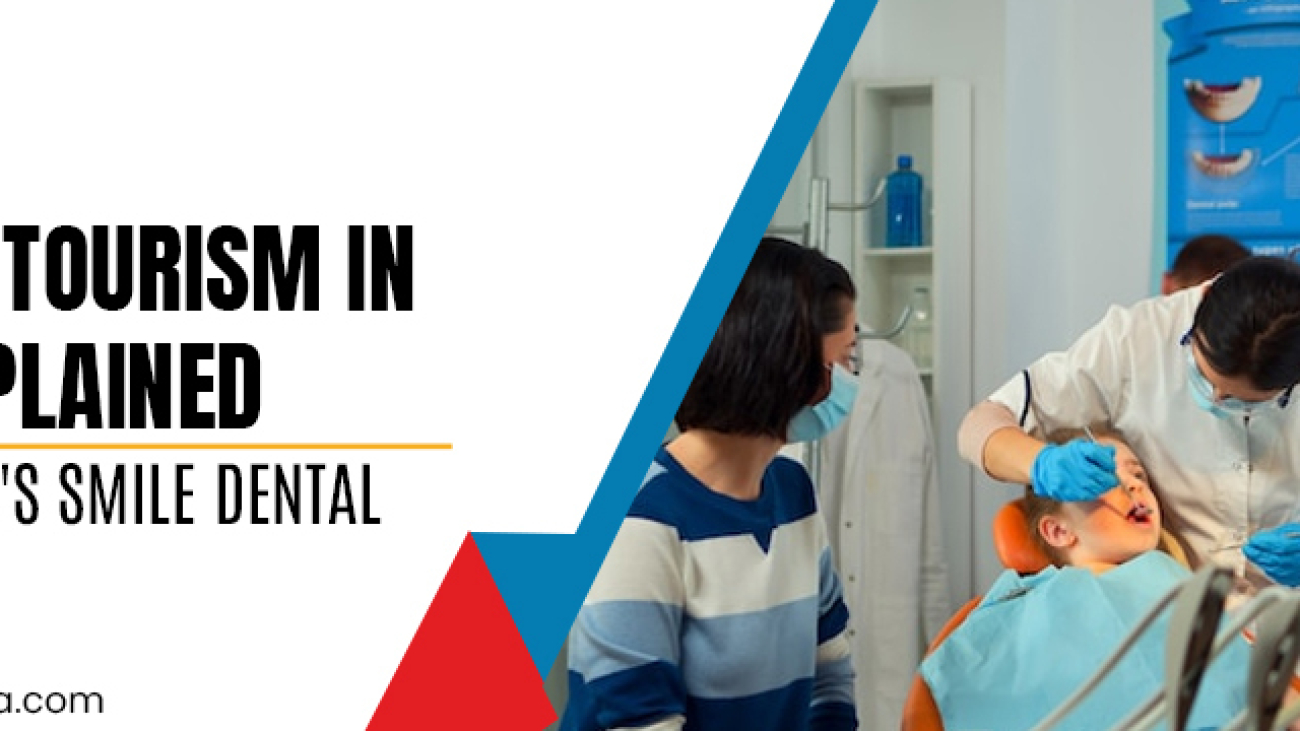 Oral Health and Travel: Dental Tourism in Goa Explained